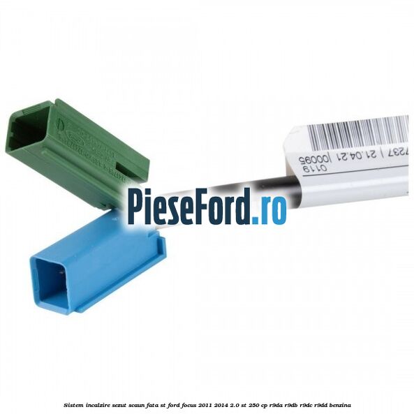 Sistem incalzire sezut scaun fata ST Ford Focus 2011-2014 2.0 ST 250 cp Sistem incalzire sezut scaun fata ST Ford Focus 2011-2014 2.0 ST 250 cp R9DA, R9DB, R9DC, R9DD benzina