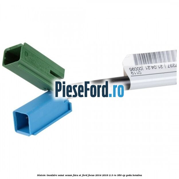 Sistem incalzire sezut scaun fata ST Ford Focus 2014-2018 2.3 RS 350 cp YVDA benzina