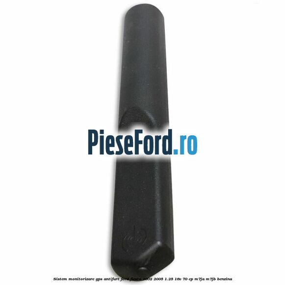 Sistem monitorizare GPS antifurt Ford Fiesta 2002-2005 1.25 16V 70 cp Sistem monitorizare GPS antifurt Ford Fiesta 2002-2005 1.25 16V 70 cp M7JA, M7JB benzina