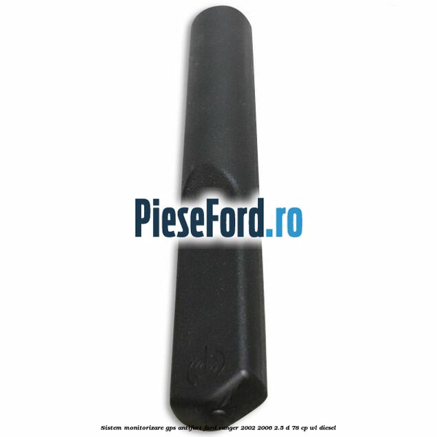 Sistem monitorizare GPS antifurt Ford Ranger 2002-2006 2.5 D 78 cp WL diesel