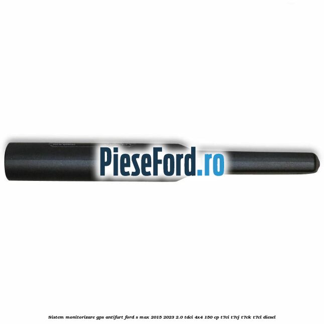 Sistem monitorizare GPS antifurt Ford S-Max 2015-2023 2.0 TDCi 4x4 150 cp Sistem monitorizare GPS antifurt Ford S-Max 2015-2023 2.0 TDCi 4x4 150 cp T7CI, T7CJ, T7CK, T7CL diesel