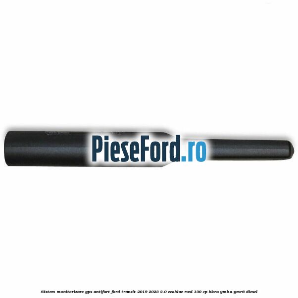 Sistem monitorizare GPS antifurt Ford Transit 2019-2023 2.0 EcoBlue RWD 130 cp Sistem monitorizare GPS antifurt Ford Transit 2019-2023 2.0 EcoBlue RWD 130 cp BKRA, YMHA, YMR6 diesel