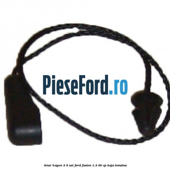 Snur hayon 3/5 usi Ford Fusion 1.3 60 cp BAJA benzina