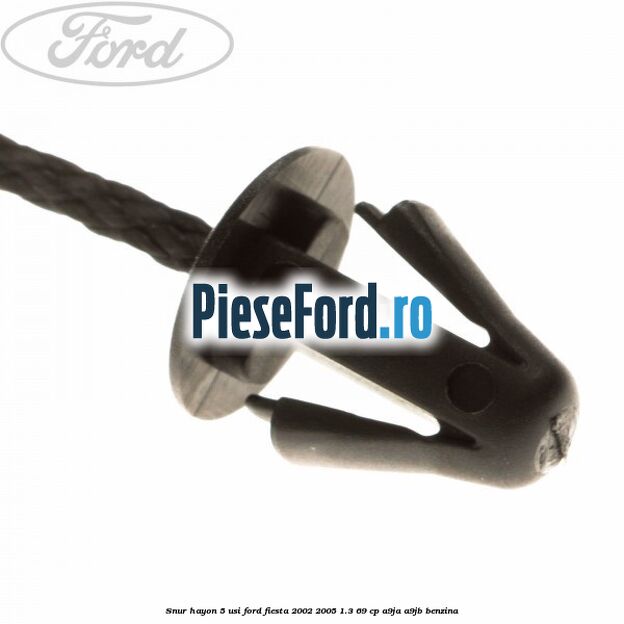 Snur hayon 5 usi Ford Fiesta 2002-2005 1.3 69 cp Snur hayon 5 usi Ford Fiesta 2002-2005 1.3 69 cp A9JA, A9JB benzina