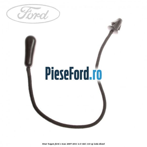 Snur hayon Ford C-Max 2007-2011 2.0 TDCi 110 cp IXDA diesel
