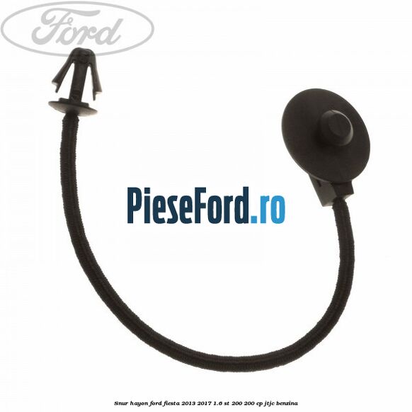 Snur hayon Ford Fiesta 2013-2017 1.6 ST 200 200 cp