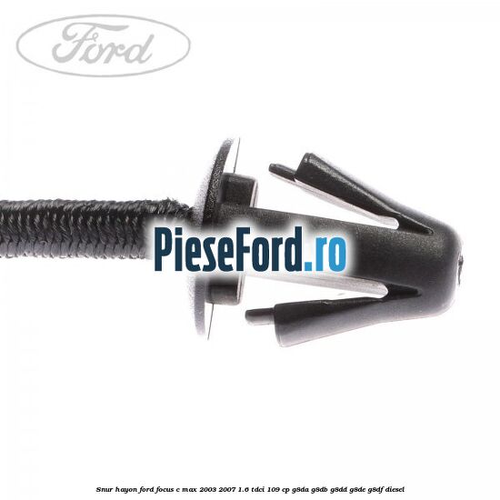 Snur hayon Ford Focus C-Max 2003-2007 1.6 TDCi 109 cp G8DA, G8DB, G8DD, G8DE, G8DF diesel