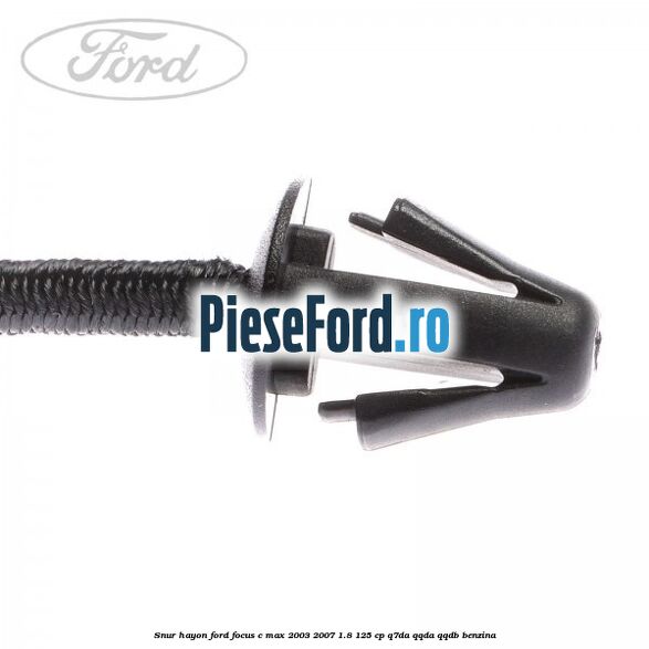 Snur hayon Ford Focus C-Max 2003-2007 1.8 125 cp Q7DA, QQDA, QQDB benzina