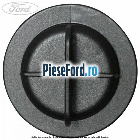 Soblu bec semnal far Ford Mondeo 2000-2007 1.8 16V 110 cp CGBA, CGBB benzina