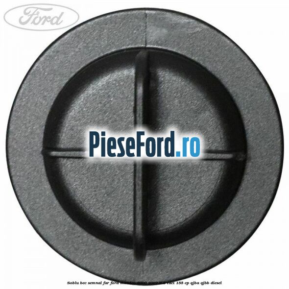 Soblu bec semnal far Ford Mondeo 2000-2007 2.2 TDCi 155 cp QJBA, QJBB diesel