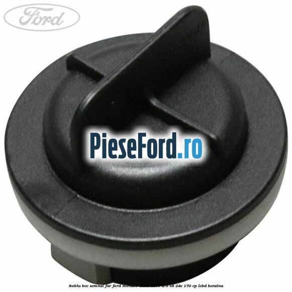 Soblu bec semnal far Ford Mondeo 2000-2007 2.5 V6 24V 170 cp LCBD benzina