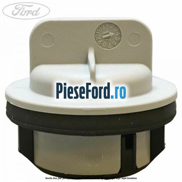 Soclu bec far Ford Fiesta 2013-2017 1.25 60 cp STJA, STJB, STJC, STJD benzina