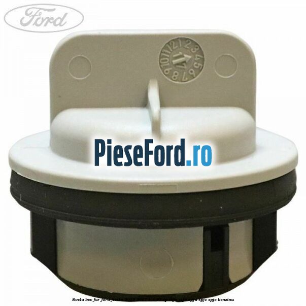 Soclu bec far Ford Fiesta 2013-2017 1.4 97 cp RTJA, RTJB, SPJA, SPJC, SPJE benzina