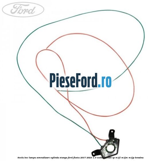 Soclu bec lampa semnalizare oglinda stanga Ford Fiesta 2017-2023 1.0 EcoBoost 124 cp M1JL, M1JM, M1JP benzina