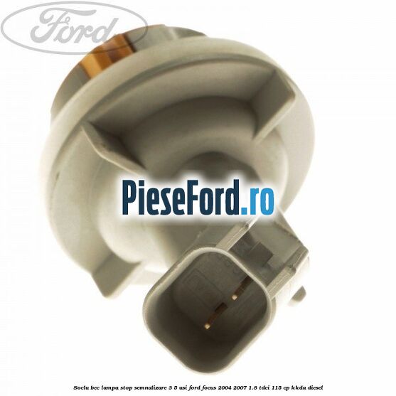 Soclu bec lampa stop semnalizare 3/5 usi Ford Focus 2004-2007 1.8 TDCi 115 cp Soclu bec lampa stop semnalizare 3/5 usi Ford Focus 2004-2007 1.8 TDCi 115 cp KKDA diesel