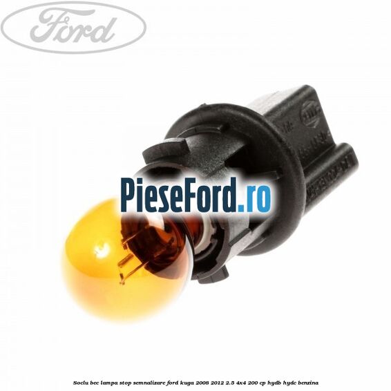 Soclu bec lampa stop semnalizare Ford Kuga 2008-2012 2.5 4x4 200 cp HYDB, HYDC benzina