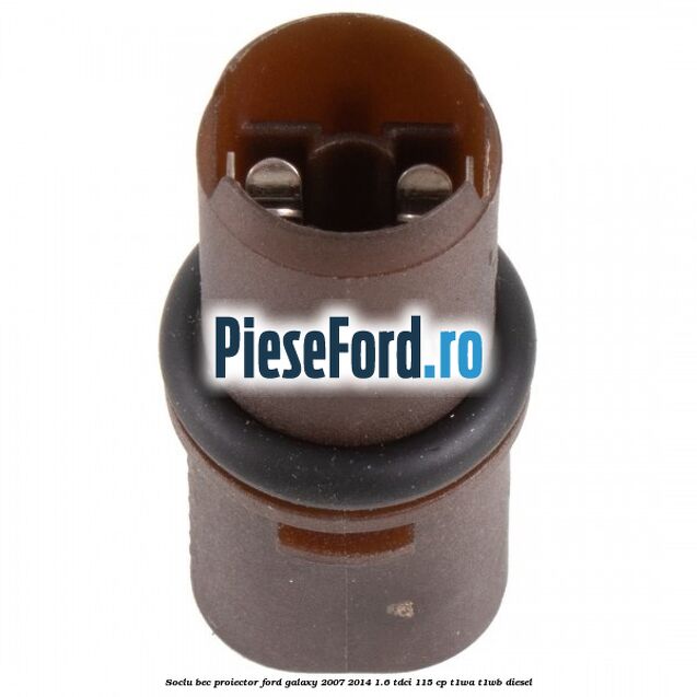 Soclu bec proiector Ford Galaxy 2007-2014 1.6 TDCi 115 cp T1WA, T1WB diesel