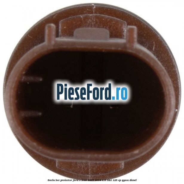 Soclu bec proiector Ford S-Max 2007-2014 1.8 TDCi 125 cp Soclu bec proiector Ford S-Max 2007-2014 1.8 TDCi 125 cp QYWA diesel