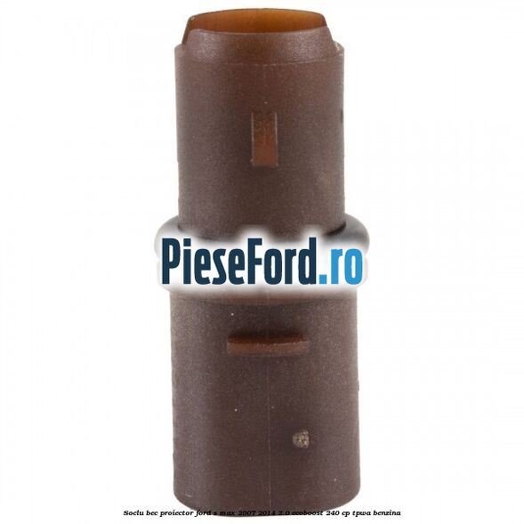 Soclu bec proiector Ford S-Max 2007-2014 2.0 EcoBoost 240 cp TPWA benzina