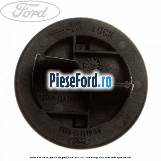 Soclu bec semnal far galben Ford Focus 2004-2007 2.0 145 cp Soclu bec semnal far galben Ford Focus 2004-2007 2.0 145 cp AODA, AODB, AODE, SYDA benzina