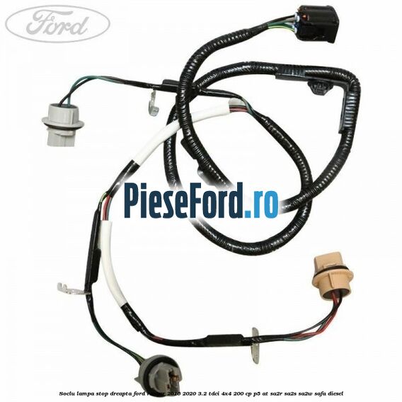 Soclu lampa stop dreapta Ford Ranger 2016-2020 3.2 TDCi 4x4 200 cp Soclu lampa stop dreapta Ford Ranger 2016-2020 3.2 TDCi 4x4 200 cp P5-AT, SA2R, SA2S, SA2W, SAFA diesel