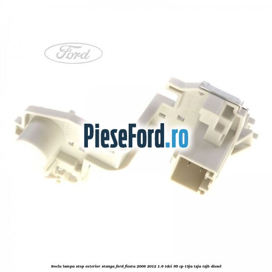 Soclu lampa stop exterior stanga Ford Fiesta 2008-2012 1.6 TDCi 95 cp Soclu lampa stop exterior stanga Ford Fiesta 2008-2012 1.6 TDCi 95 cp T3JA, TZJA, TZJB diesel