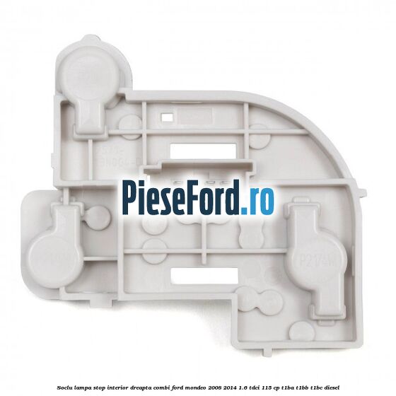 Soclu lampa stop interior dreapta combi Ford Mondeo 2008-2014 1.6 TDCi 115 cp T1BA, T1BB, T1BC diesel