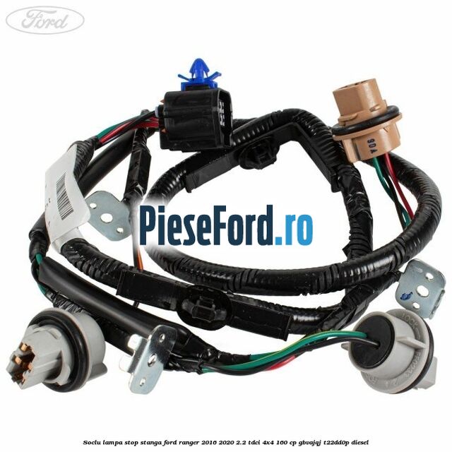 Soclu lampa stop stanga Ford Ranger 2016-2020 2.2 TDCi 4x4 160 cp GBVAJQJ, T22DD0P diesel