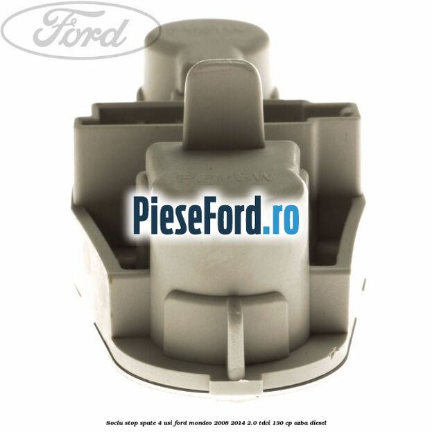 Soclu stop spate, 4 usi Ford Mondeo 2008-2014 2.0 TDCi 130 cp AZBA diesel