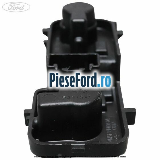 Soclu stop stanga interior Ford Grand C-Max 2011-2015 2.0 TDCi 163 cp TXDB diesel