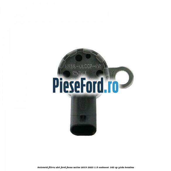 Solenoid filtru ulei Ford Focus Active 2019-2023 1.5 EcoBoost 182 cp Y1DA benzina