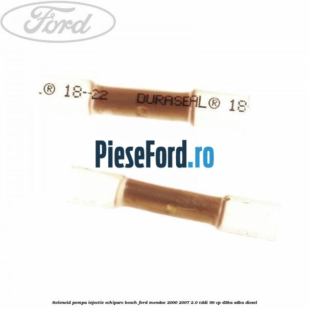 Solenoid pompa injectie echipare Bosch Ford Mondeo 2000-2007 2.0 TDDI 90 cp D5BA, SDBA diesel