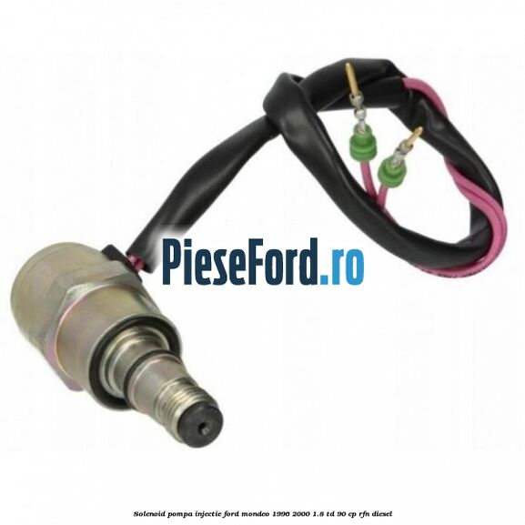 Solenoid pompa injectie Ford Mondeo 1996-2000 1.8 TD 90 cp RFN diesel
