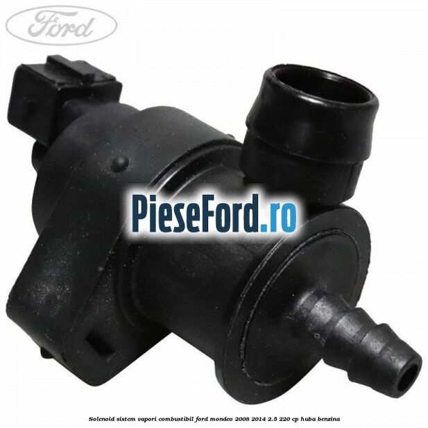 Solenoid sistem vapori combustibil Ford Mondeo 2008-2014 2.5 220 cp HUBA benzina