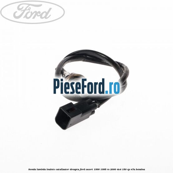 Sonda lambda inainte catalizator dreapta Ford Escort 1990-1995 RS 2000 4x4 150 cp N7A benzina