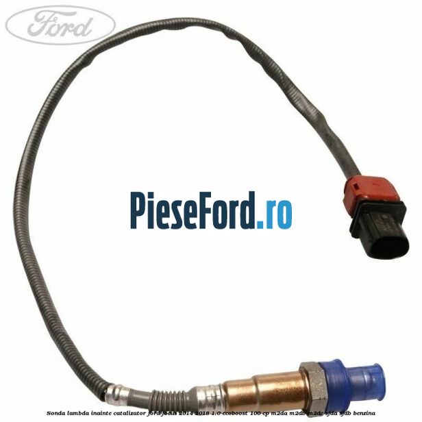 Sonda lambda inainte catalizator Ford Focus 2014-2018 1.0 EcoBoost 100 cp M2DA, M2DB, M2DC, SFDA, SFDB benzina