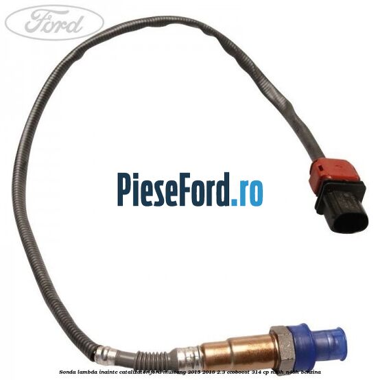Sonda lambda inainte catalizator Ford Mustang 2015-2018 2.3 EcoBoost 314 cp N38H, N48H benzina