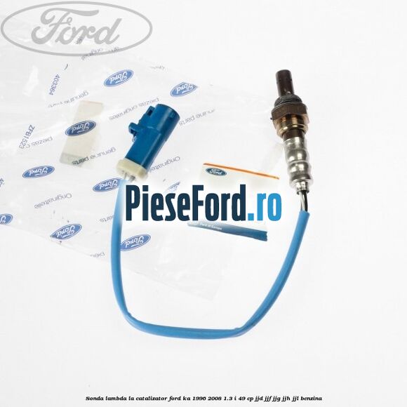 Sonda lambda la catalizator Ford Ka 1996-2008 1.3 i 49 cp JJD, JJF, JJG, JJH, JJL benzina