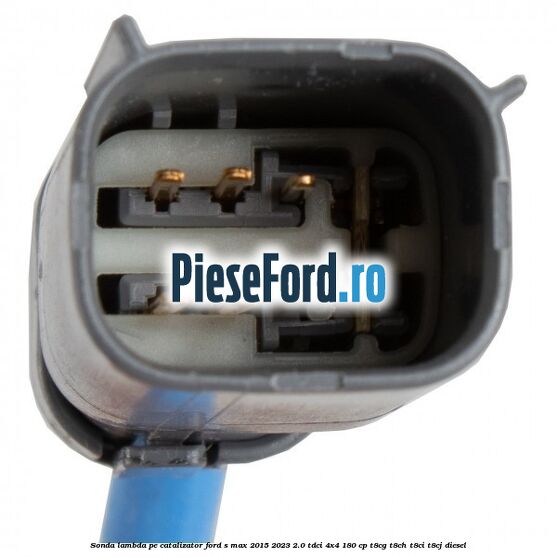 Sonda lambda pe catalizator Ford S-Max 2015-2023 2.0 TDCi 4x4 180 cp Sonda lambda pe catalizator Ford S-Max 2015-2023 2.0 TDCi 4x4 180 cp T8CG, T8CH, T8CI, T8CJ diesel