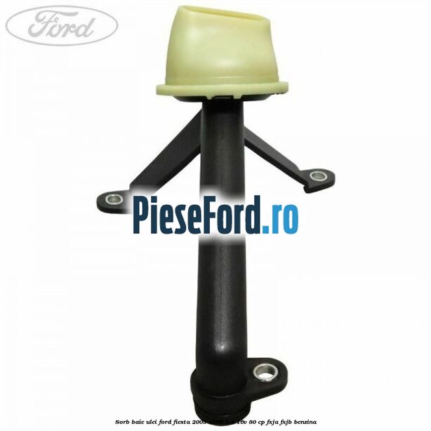 Sorb baie ulei Ford Fiesta 2005-2008 1.4 16V 80 cp Sorb baie ulei Ford Fiesta 2005-2008 1.4 16V 80 cp FXJA, FXJB benzina