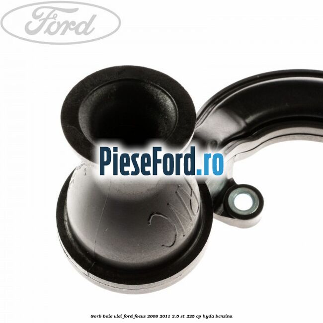 Sorb baie ulei Ford Focus 2008-2011 2.5 ST 225 cp HYDA benzina
