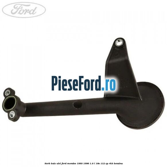 Sorb baie ulei Ford Mondeo 1993-1996 1.8 i 16V 112 cp RKB benzina