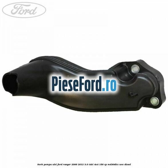 Sorb pompa ulei Ford Ranger 2006-2012 3.0 TDCi 4x4 156 cp MD30DITC, WEC diesel