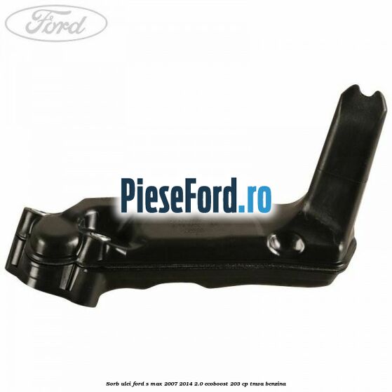 Sorb ulei Ford S-Max 2007-2014 2.0 EcoBoost 203 cp TNWA benzina