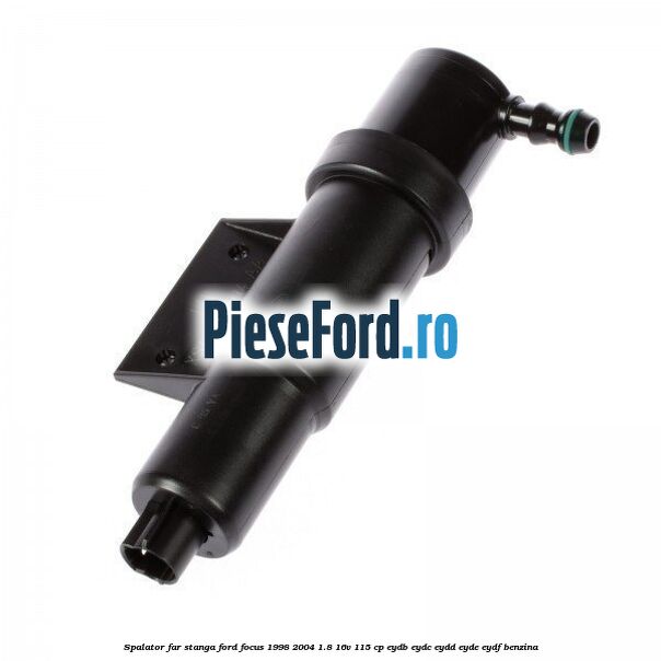 Spalator far stanga Ford Focus 1998-2004 1.8 16V 115 cp EYDB, EYDC, EYDD, EYDE, EYDF benzina