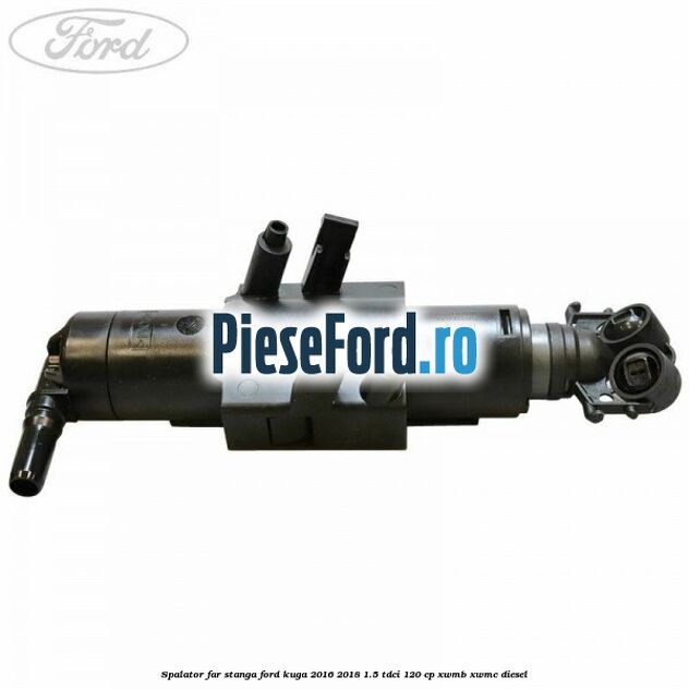 Spalator far stanga Ford Kuga 2016-2018 1.5 TDCi 120 cp Spalator far stanga Ford Kuga 2016-2018 1.5 TDCi 120 cp XWMB, XWMC diesel