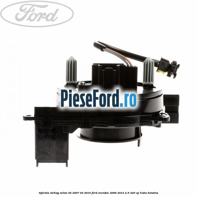 Spirala airbag volan 02/2007-03/2010 Ford Mondeo 2008-2014 2.5 220 cp Spirala airbag volan 02/2007-03/2010 Ford Mondeo 2008-2014 2.5 220 cp HUBA benzina