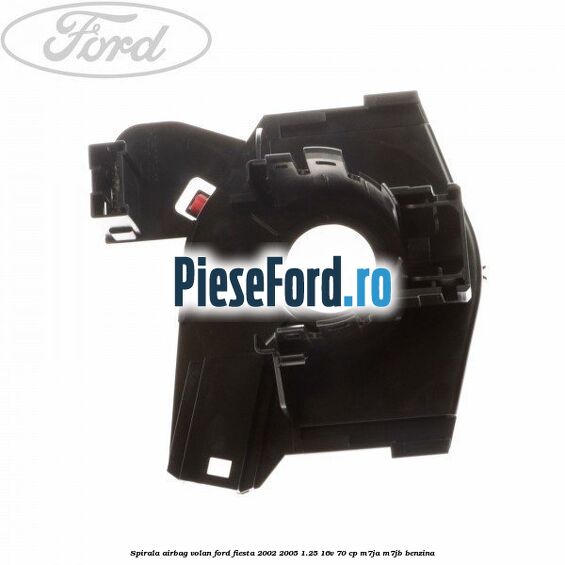 Spirala airbag volan Ford Fiesta 2002-2005 1.25 16V 70 cp M7JA, M7JB benzina
