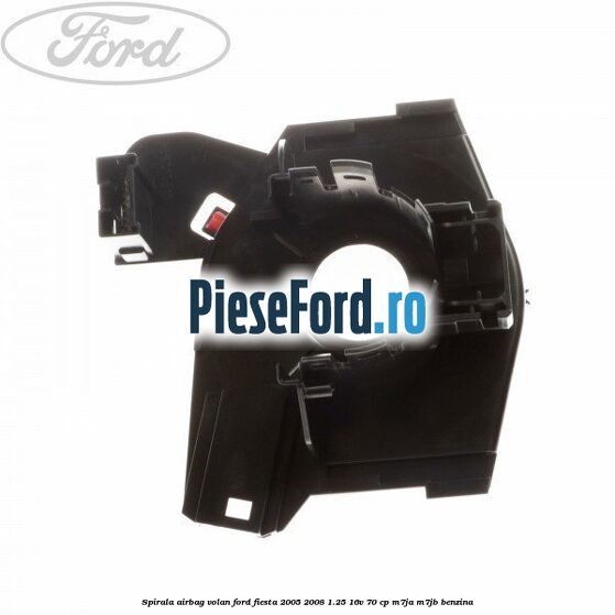 Spirala airbag volan Ford Fiesta 2005-2008 1.25 16V 70 cp M7JA, M7JB benzina