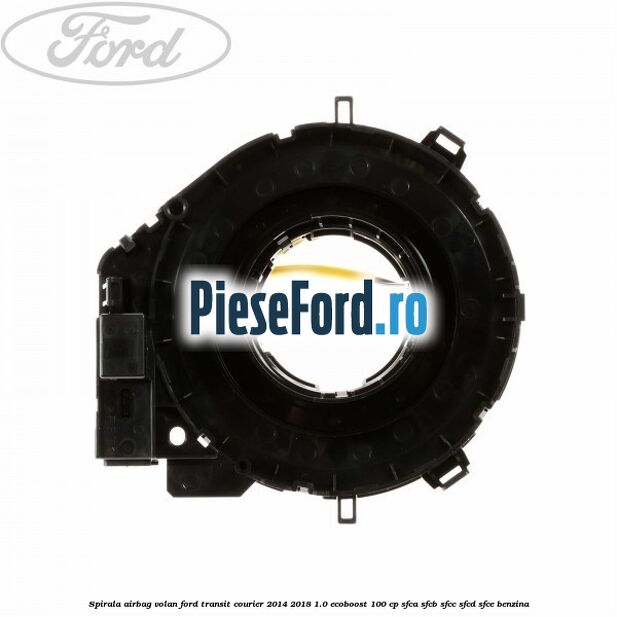 Spirala airbag volan Ford Transit Courier 2014-2018 1.0 EcoBoost 100 cp SFCA, SFCB, SFCC, SFCD, SFCE benzina